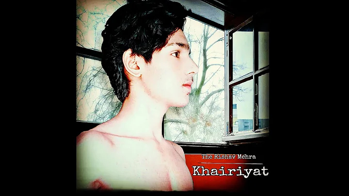 Khairiyat ||Chichhore || Tribute To Shushant Singh Rajput || The Rishav Mehra || Your TRM ||