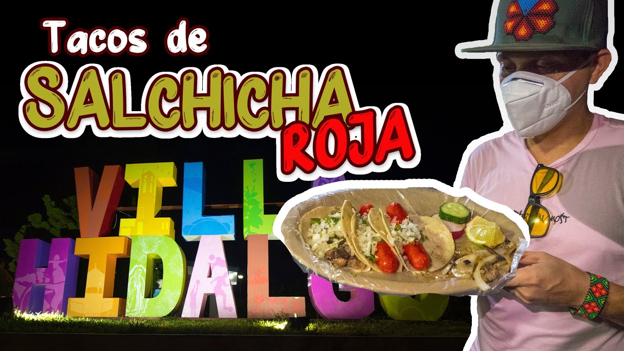 Los Famosos Tacos de Salchicha Roja de Villa Hidalgo Nayarit YouTube