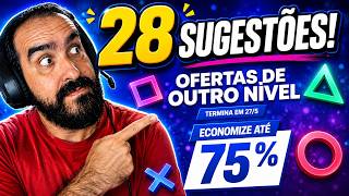 28 SUGESTÕES DA PROMOÇÃO OFERTAS DE OUTRO NÍVEL NA PSN!!!
