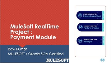 MULESOFT PROJECT -:- SESSION-04 -:- PAYMENT MODULE -:- MULESOFT REAL TIME PROJECT