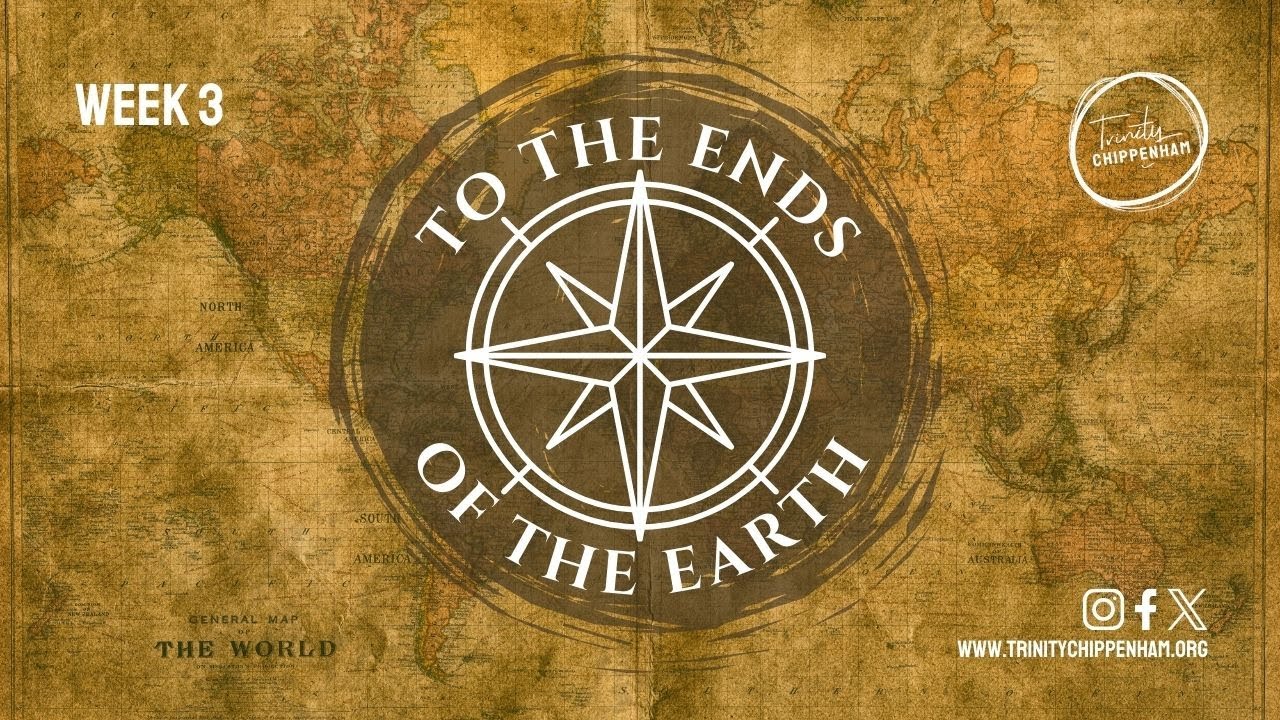 Sunday 21 September 2025  | To the Ends of the Earth Part 3 | Isaiah 49:1-6