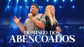 DOMINGO DOS ABENÇOADOS 05/05/24 #ApóstoloValdemiro