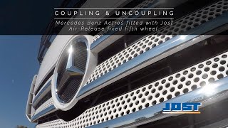 How to couple Jost Air Release 5th wheel on Mercedes Benz Actros