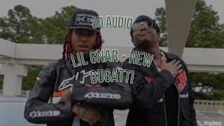 Lil Gnar - NEW BUGATTI {8D Audio}