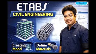 ETABS Tutorial Part 1 for Beginners | Creating Model & Defining Materials | Civil Engineering