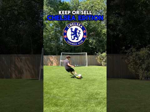 Keep Or Sell Chelsea Edition!