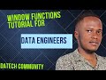 COMPLETE GUIDE TO WINDOW FUNCTIONS FOR DATA ENGINEERS