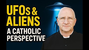 The Alien Deception: Aliens, Evolution & Demons? The Catholic Answer to UFO Hype ~ Fr. Ripperger
