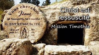 Christ est ressuscité - Mission Timothée [avec paroles]