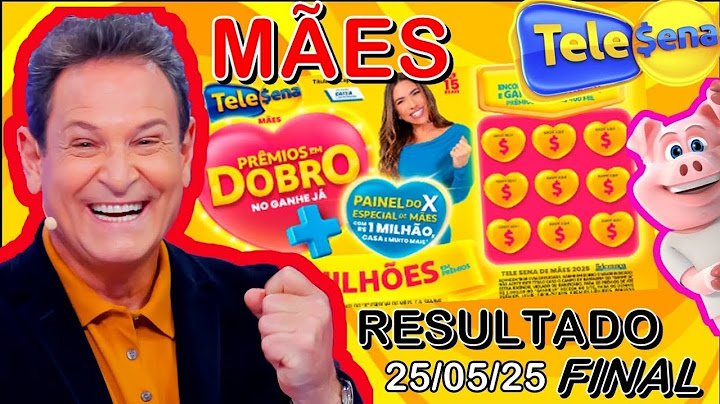 RESULTADO FINAL TELE SENA DE MÃES 🍀 25/05/25