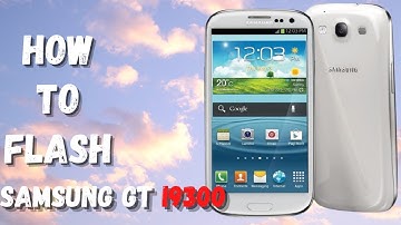 How to flash Samsung gt i9300 | Samsung Galaxy i9300 Flashing Guide with SP Flash Tool