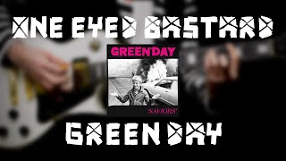 Green Day - One Eyed Bastard (Guitar Cover)