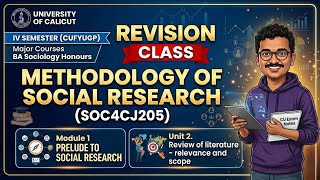 Methodology of Social Research | CUFYUGP 4th Sem BA Sociology | Unit 2 Review of Literature #review