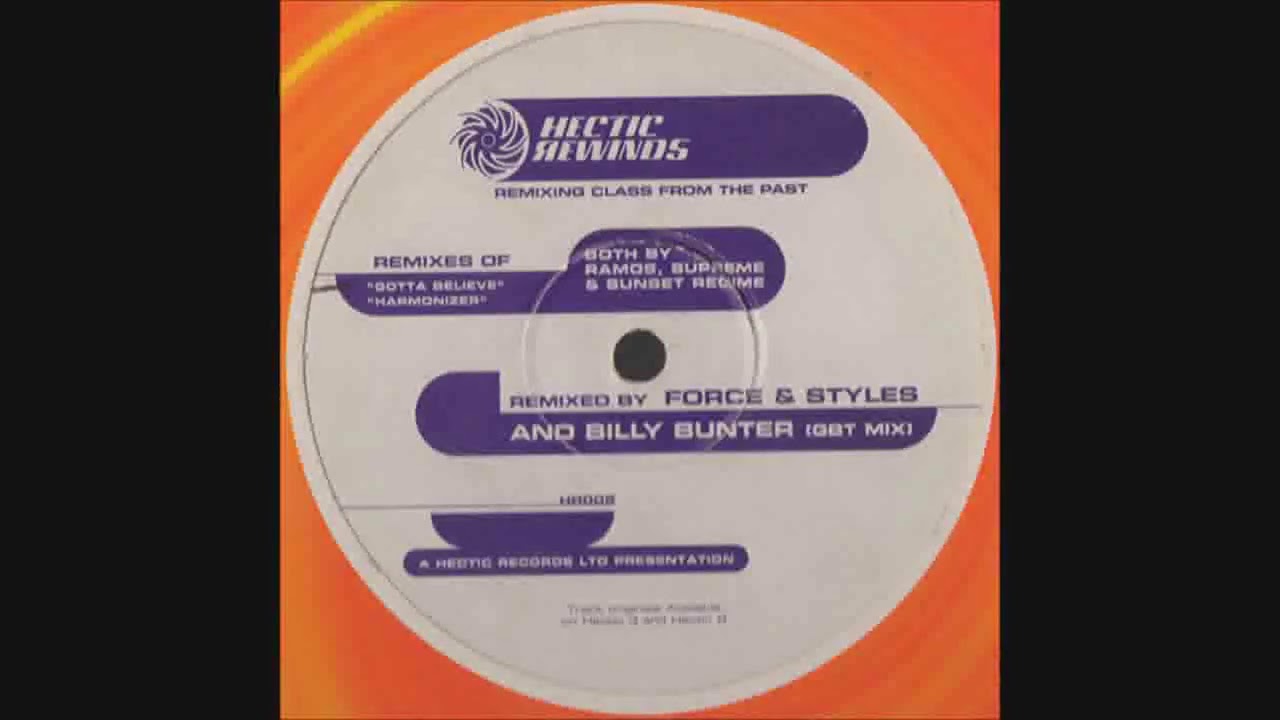 Ramos, Supreme & Sunset Regime   Gotta Believe Force & Styles Remix