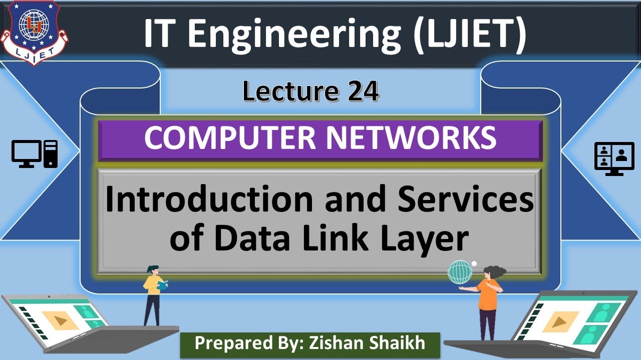 Lec-24_Introduction and Services of Data Link Layer | Computer Networks ...