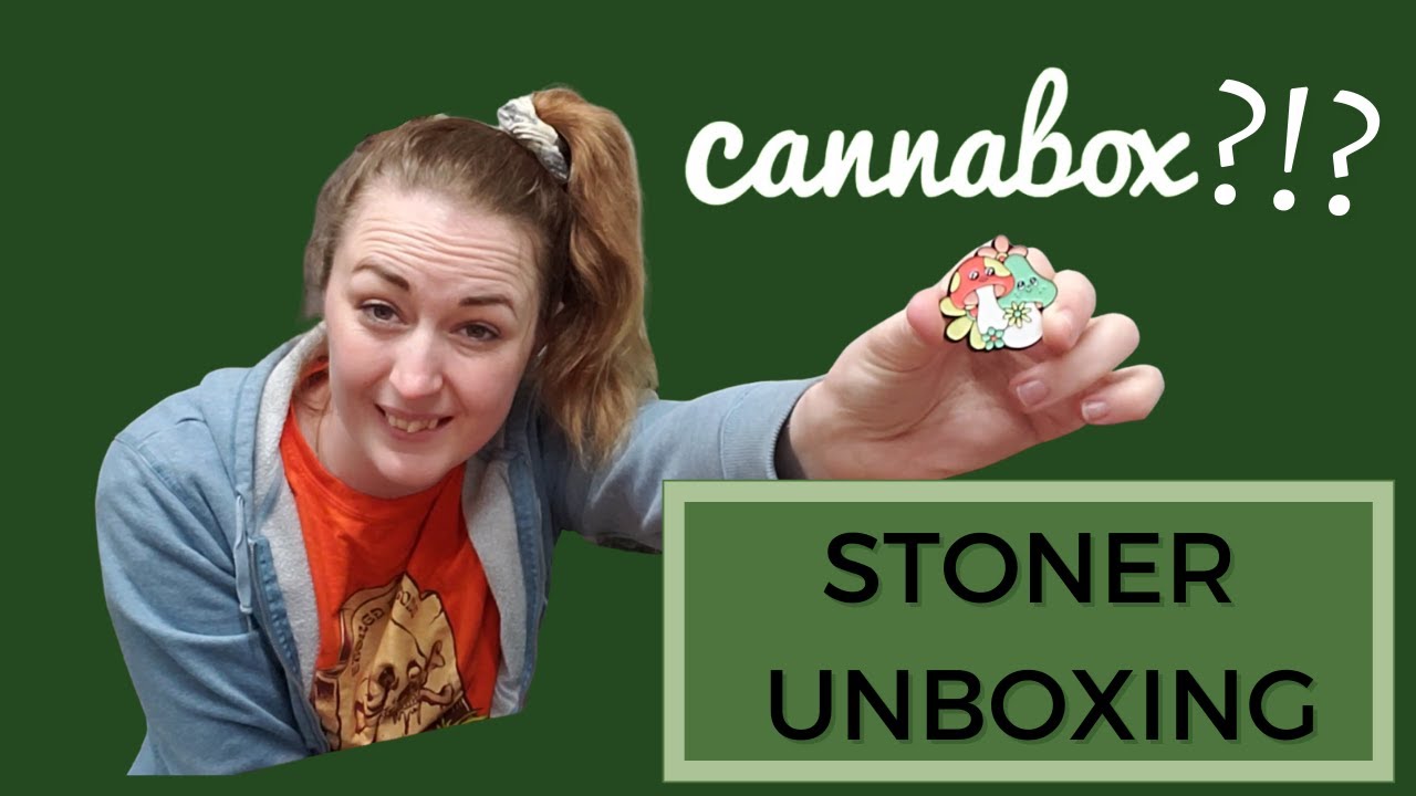 IT MATCHES! Stoner Unboxing Cannabox March 2021 * Stoned Marlee *