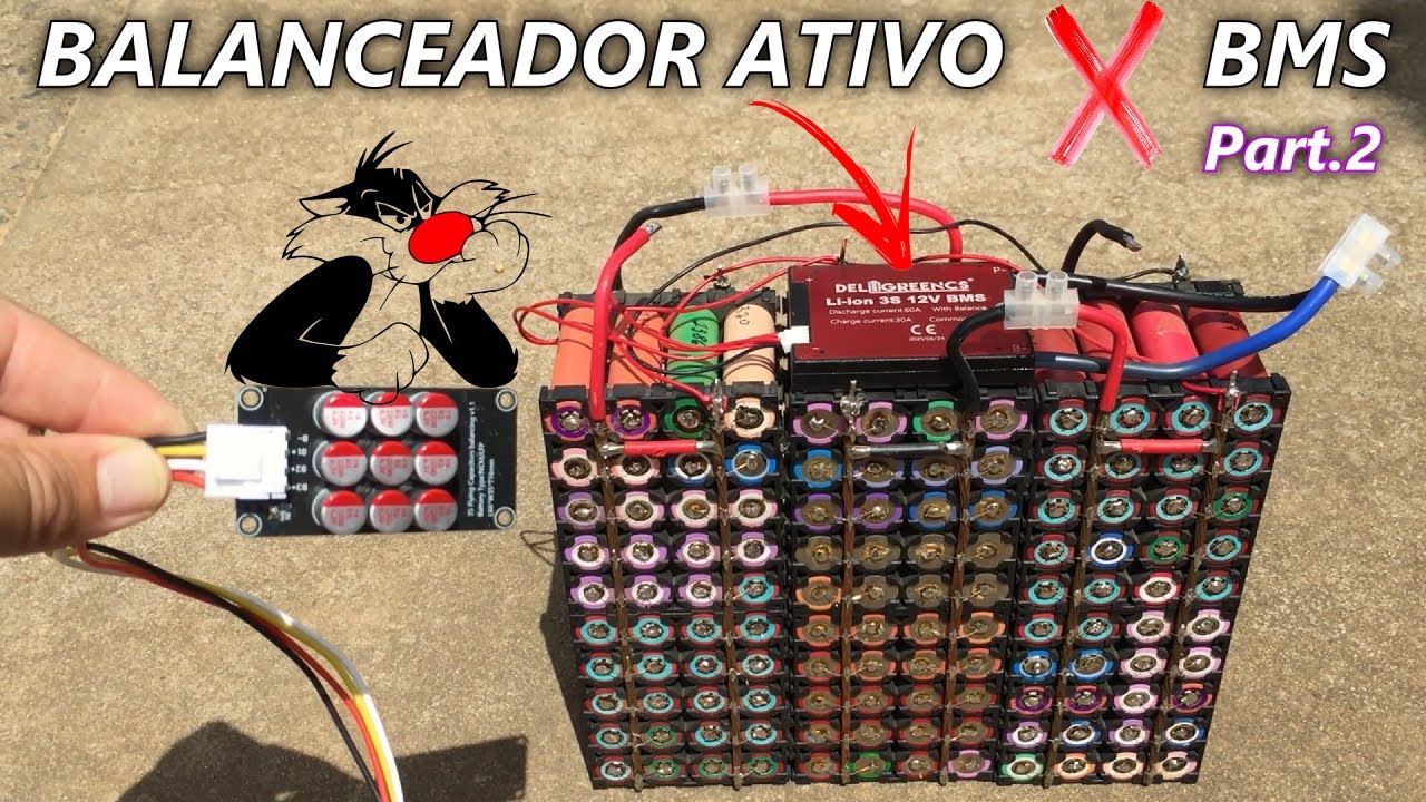 Balanceador Ativo ou BMS na Bateria de Lítio ! 30 04 2023