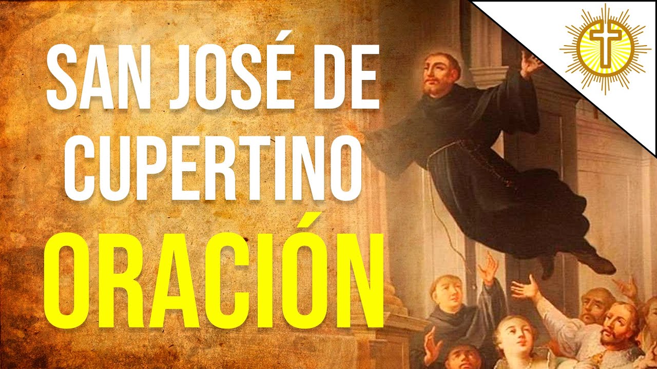 Oración a San José de Cupertino por un examen y para los estudiantes ️