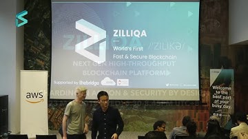 Zilliqa: Sharding in Action & Security by Design (23 May 2018)
