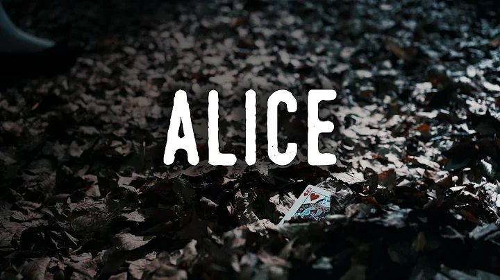 "Alice"  - Trailer