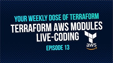 Terraform AWS modules live-coding