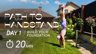 PATH TO HANDSTAND | DAY 1️⃣ | BUILD YOUR FOUNDATION 🤸‍♀️