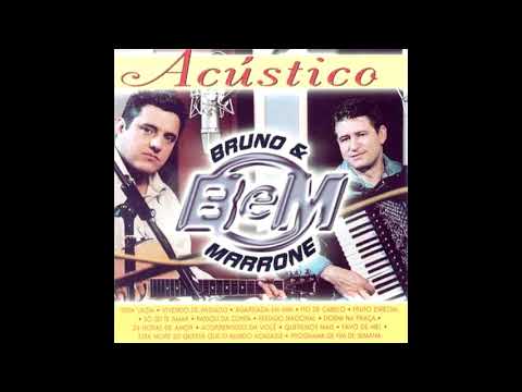 Bruno & Marrone - Acorrentado em Você | 2000