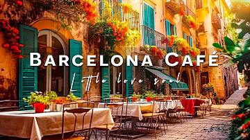 Barcelona Cafe Shop Ambience | Autumn Bossa Nova Cafe Morning Music for Wake Up and Be Happy