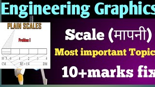 Engineering graphics Scale imp topic 10+ marks fix plane/simple scale Drawing , Most imp topic