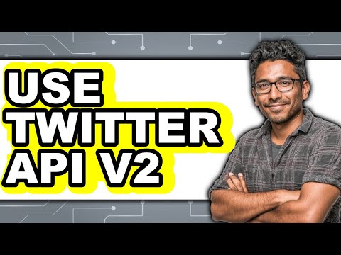 How to Use Twitter API V2 (Full Guide)
