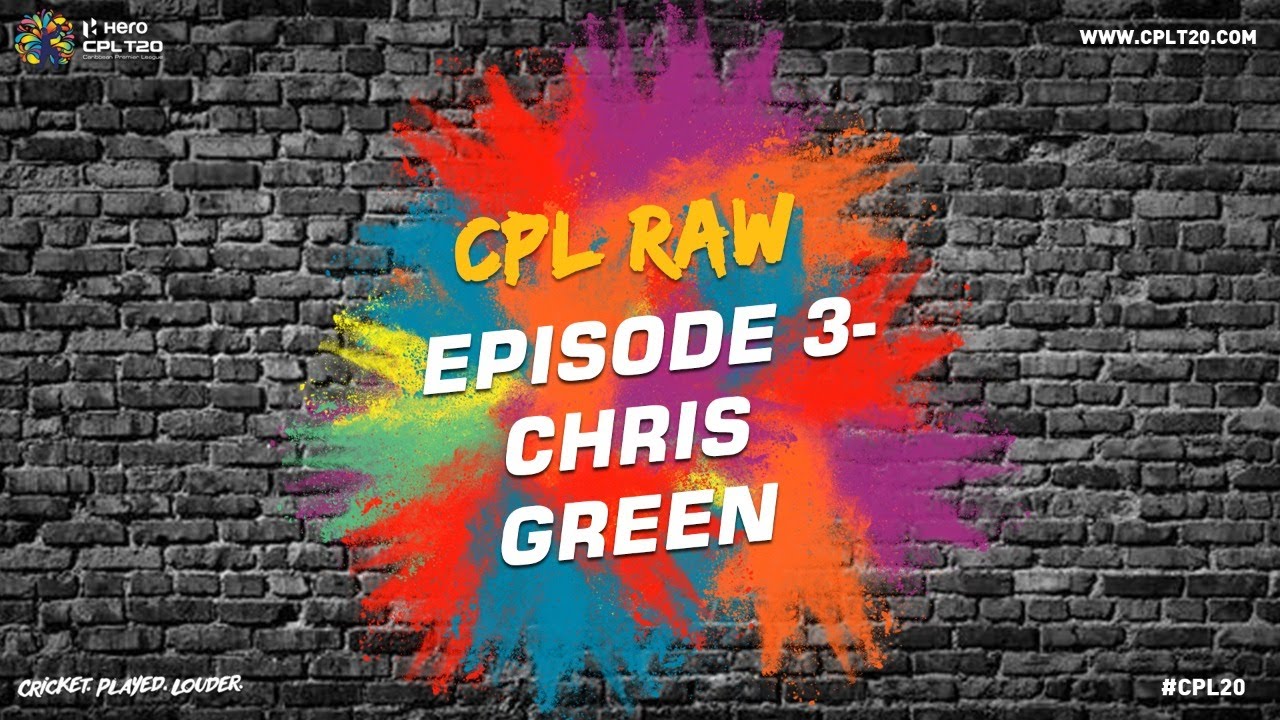 CPL RAW EPISODE 3 | CHRIS GREEN | 