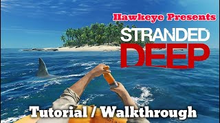 Stranded Deep - Game Guide and Tips for New Players - GuíasTeam