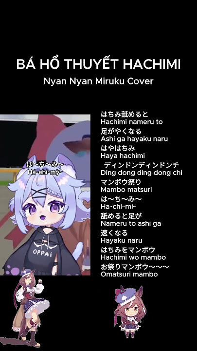 NIEM CHAN Hachimi then MAMBO #nyannyanmiruku #memes Ba Ho Thuyet remix 伯虎说dj Hachimi Mambo Lyrics