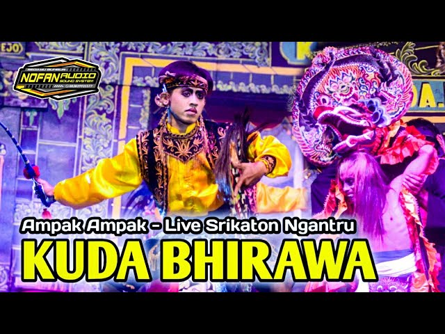 Ampak Ampak Sang Maestro Jaranan Campursari KUDA BHIRAWA Live Srikaton Ngantru - Nofan Audio class=