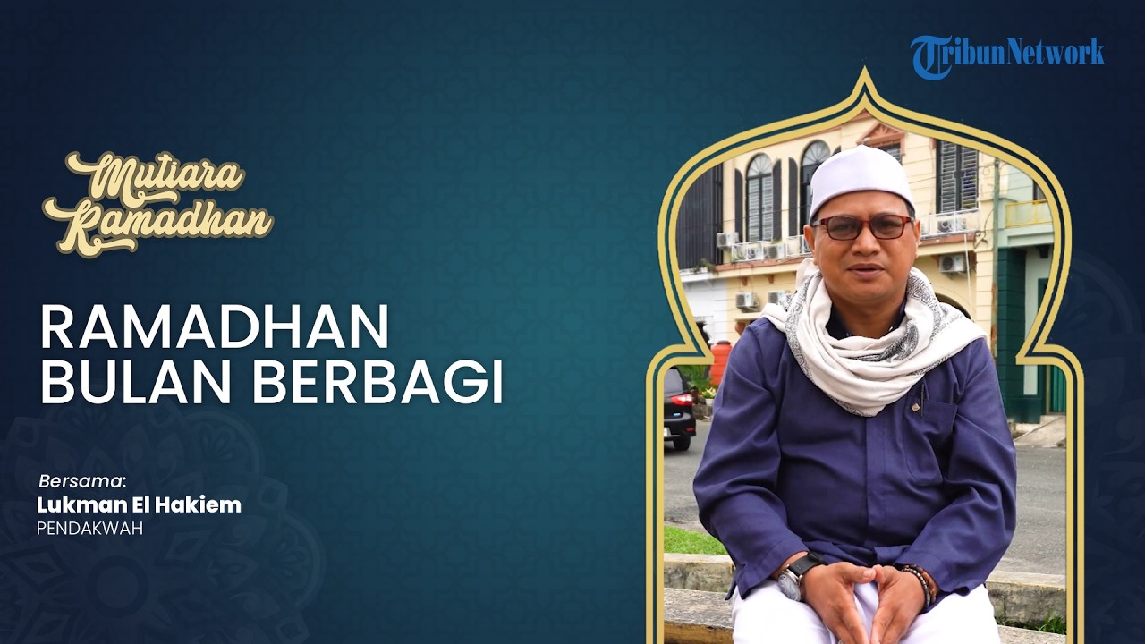 Ramadhan Bulan Berbagi