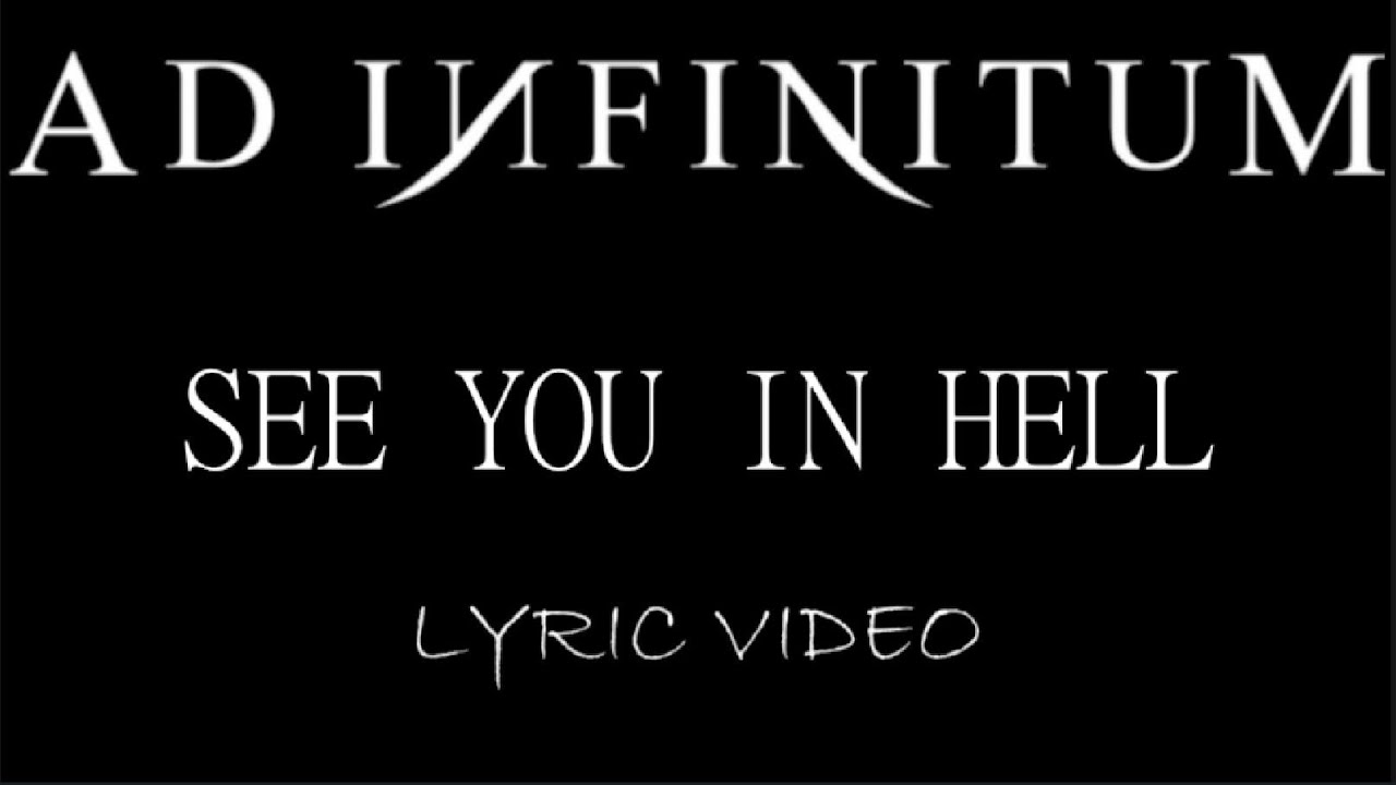 Ad Infinitum - See You In Hell - 2020 - Lyric Video - YouTube