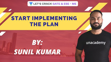 Start Implementing The Plan | Strategy With Me | GATE/ESE 2021 | Sunil Kumar