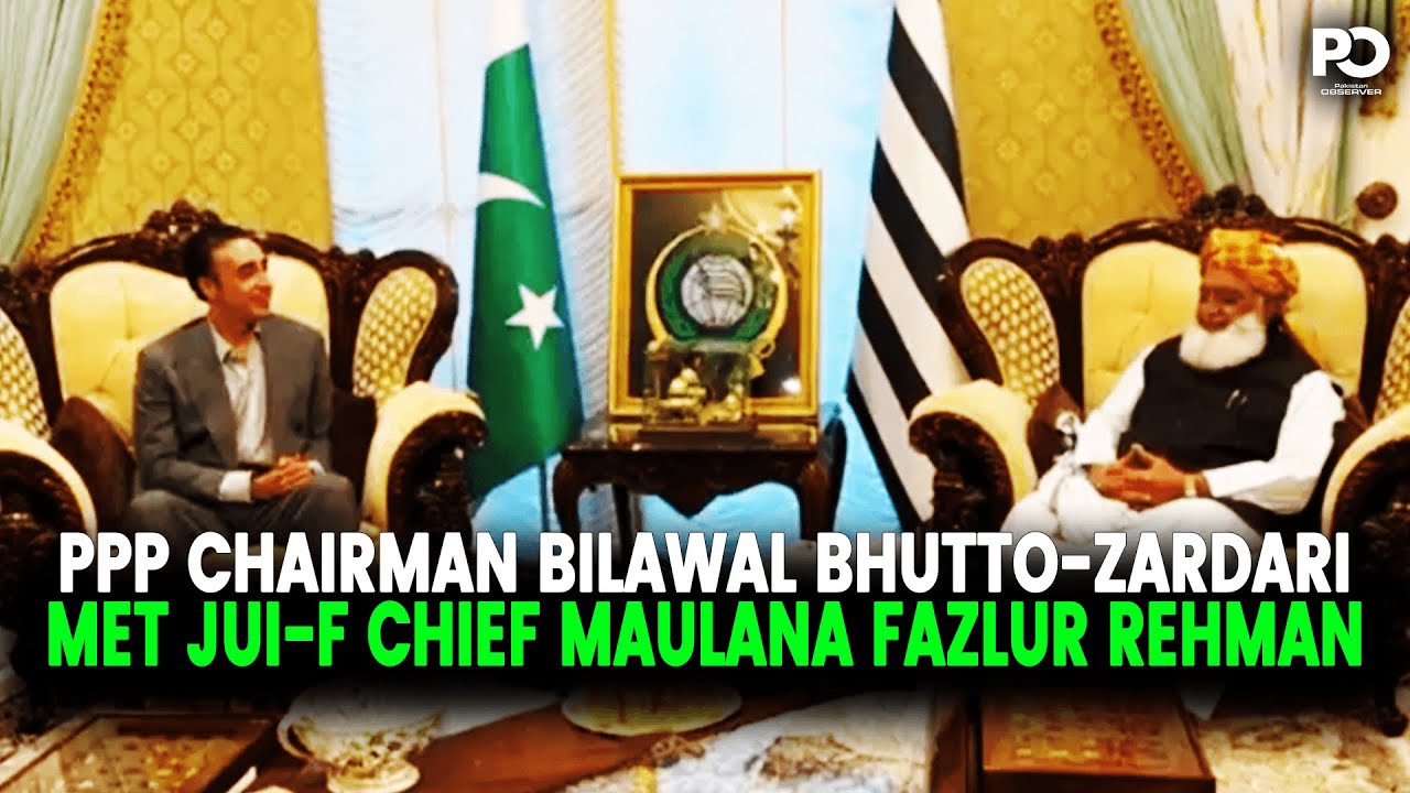 Bilawal Bhutto Meets Maulana Fazlur Rehman to Discuss Pakistan’s Political Climate