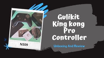 Gulikit NS09 King Kong Pro Controller Unboxing & Review