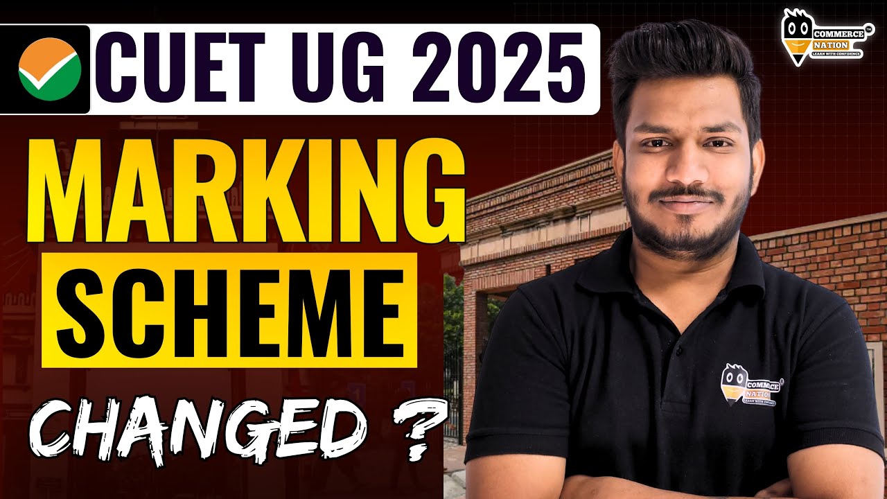 CUET UG Marking Scheme 2025 Changed | CUET UG 2025 Exam Pattern Changed ...