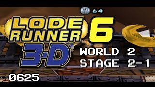 Lode Runner 6 - World 2 Stage 2-1 [0625]