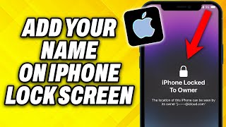 How To Add Your Name on iPhone Lock Screen 2025 screenshot 5