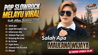 Maulana - SALAH APA - GAGAL MERANGKAI HATI - SEHARUSNYA AKU || LAGU MINANG TERBARU 2026