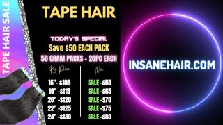 Tape Hair - Insane Hair Sale