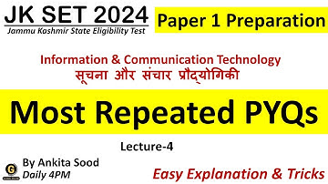 JKSET 2024 ICT  Most Repeated PYQs | Important Practice Questions for Paper 1 Preparation