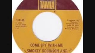 Video thumbnail of ""Come Spy With Me" By Smokey Robinson and The Miracles"