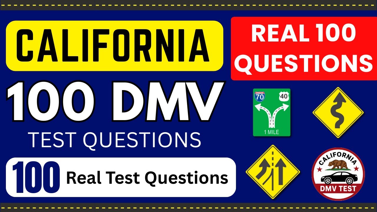 May 2026 | 100 Real California DMV Written Test Questions | Real Test ...