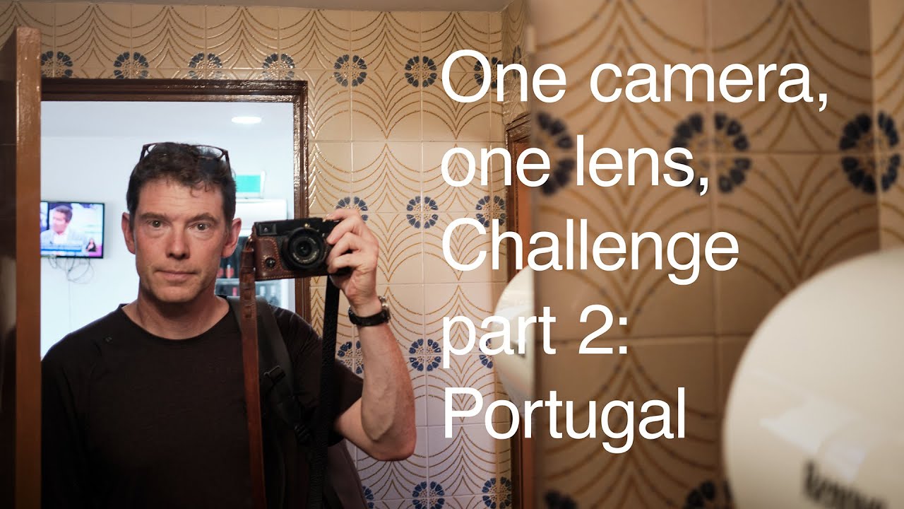 1 camera, 1 lens travel challenge - Portugal