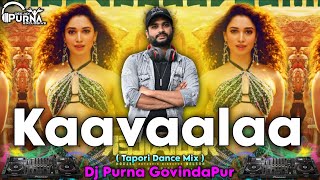 Kaavaali (Tapori Dance Mix) DJ Purna Govinda Pur