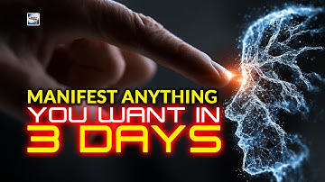 Manifest Anything You Want In 3 Days